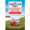 Bloomsbury Publishing Camper Van Bible: The Glovebox Edition | Martin Dorey