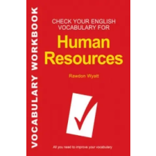 Bloomsbury Publishing Check Your English Vocabulary for Human Resources | Rawdon Wyatt egyéb könyv