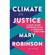 Bloomsbury Publishing Climate Justice | Mary Robinson egyéb könyv