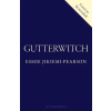 Bloomsbury Publishing Gutterwitch | Esmie Jikiemi-Pearson