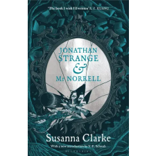 Bloomsbury Publishing Jonathan Strange &amp; Mr Norrell | Susanna Clarke egyéb könyv