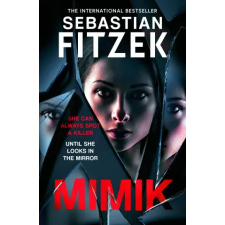 Bloomsbury Publishing Mimik | FITZEK SEBASTIAN egyéb könyv
