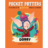 Bloomsbury Publishing Pocket Potters: Dobby – Helen Brady (Kemény kötésű)