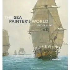 Bloomsbury Publishing Sea Painter's World | Geoff Hunt egyéb könyv