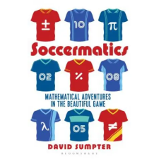 Bloomsbury Publishing Soccermatics | David Sumpter egyéb könyv