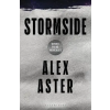 Bloomsbury Publishing Stormside | Alex Aster