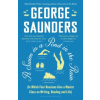 Bloomsbury Publishing Swim in a Pond in the Rain | George Saunders