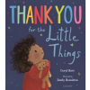 Bloomsbury Publishing Thank You for the Little Things | HART CARYL