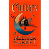 Bloomsbury Publishing The Children – Melissa Albert (Puha kötésű)
