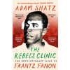 Bloomsbury Publishing (UK) The Rebel's Clinic
