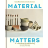 Bloomsbury USA Material Matters – Linda Bloomfield (Kemény kötésű)