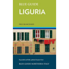  Blue Guide Liguria – PAUL BLANCHARD idegen nyelvű könyv