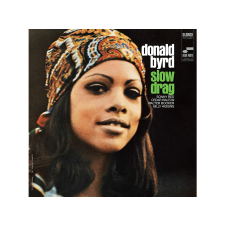Blue Note Donald Byrd - Slow Drag (Vinyl LP (nagylemez)) jazz