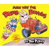 BLUE SKY PR Make Way for Dumb Bunnies – Dav Pilkey (Kemény kötésű)