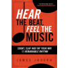 BlueChip Publishers Hear the Beat, Feel the Music | James Joseph