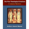 Blurb Five Theological Orations (Illustrated) | St Gregory Nazianzen
