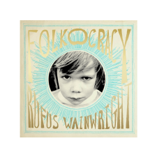 BMG Rufus Wainwright - Folkocracy (Vinyl LP (nagylemez)) rock / pop