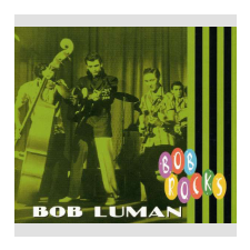 Bob Luman - Rocks (CD) egyéb zene