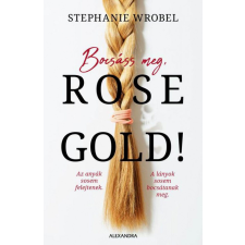 Bocsáss meg, Rose Gold! irodalom
