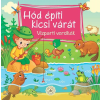 Bogos Katalin - Hód építi kicsi várát – Vízparti versikék