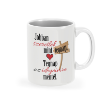  Bögre - jobban mint tegnap bögrék, csészék
