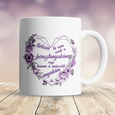  Bögre keresztanyának - Második anyuka bögrék, csészék