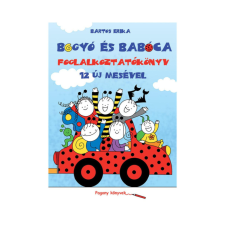 Bogyó és Babóca - Foglalkoztatókönyv 12 új mesével - Bartos Erika gyermek- és ifjúsági könyv