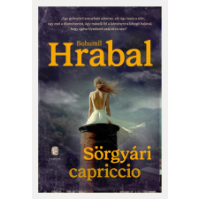 Bohumil Hrabal - Sörgyári capriccio egyéb könyv