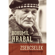 Bohumil Hrabal - Zsebcselek egyéb könyv