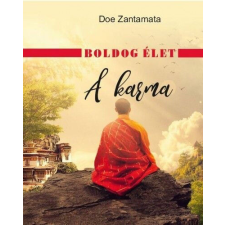  Boldog élet - A karma életmód, egészség