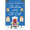 BOLDWOOD BOOKS LTD Christmas at the Cat Café | Jessica Redland