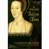  Boleyn Anna /A leghírhedtebb angol királyné