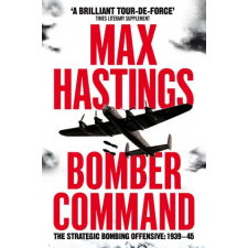  Bomber Command – Max Hastings idegen nyelvű könyv