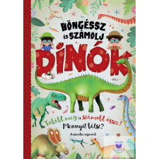 Böngéssz és számolj - Dinók gyermek- és ifjúsági könyv