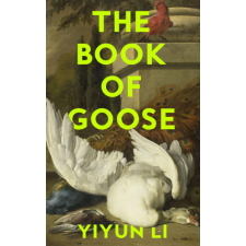  Book of Goose – Yiyun Li idegen nyelvű könyv
