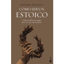Booket Cómo ser un estoico | MASSIMO PIGLIUCCI egyéb könyv