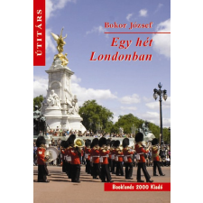 BOOKLANDS 2000 KFT. Egy hét Londonban egyéb könyv