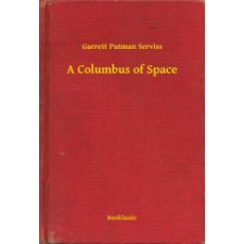 Booklassic A Columbus of Space egyéb e-könyv
