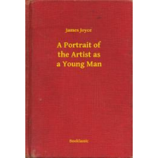 Booklassic A Portrait of the Artist as a Young Man egyéb e-könyv