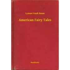 Booklassic American Fairy Tales egyéb e-könyv