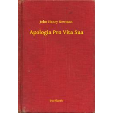 Booklassic Apologia Pro Vita Sua egyéb e-könyv