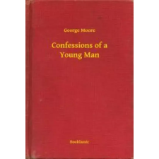 Booklassic Confessions of a Young Man egyéb e-könyv