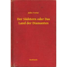 Booklassic Der Südstern oder Das Land der Diamanten egyéb e-könyv