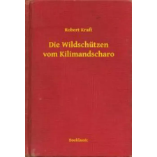 Booklassic Die Wildschützen vom Kilimandscharo egyéb e-könyv