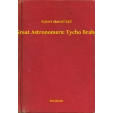 Booklassic Great Astronomers: Tycho Brahe egyéb e-könyv