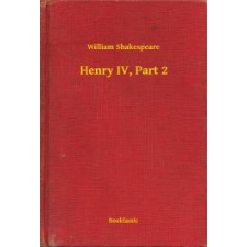 Booklassic Henry IV, Part 2 egyéb e-könyv