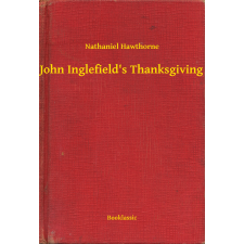 Booklassic John Inglefield's Thanksgiving egyéb e-könyv