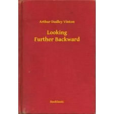 Booklassic Looking Further Backward egyéb e-könyv