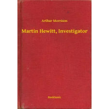 Booklassic Martin Hewitt, Investigator egyéb e-könyv