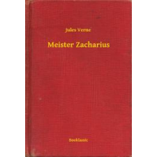 Booklassic Meister Zacharius egyéb e-könyv